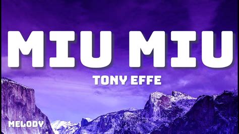 miu miu tony effe voce femminile|tony effe lyrics.